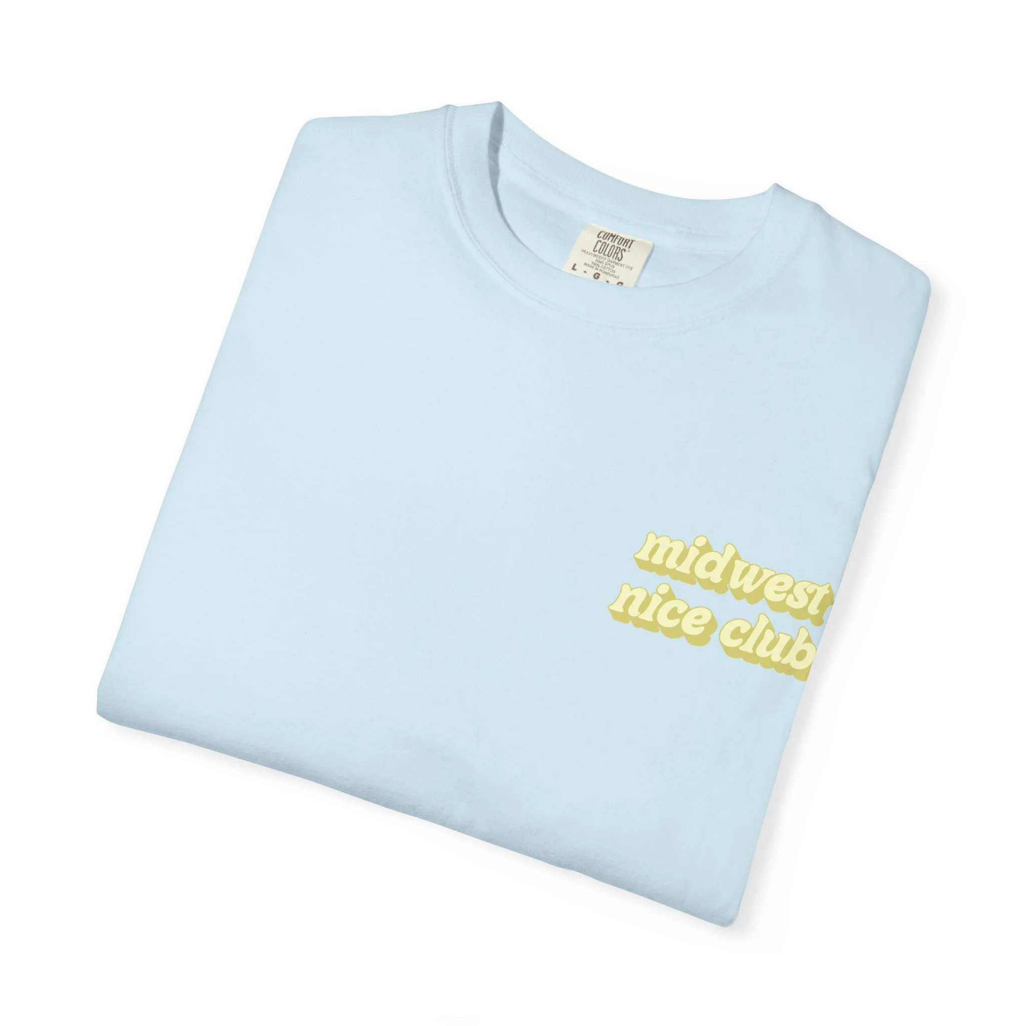Third Coast – Midwest Nice Club Tee - Image 5